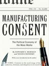 Cover image for Manufacturing Consent